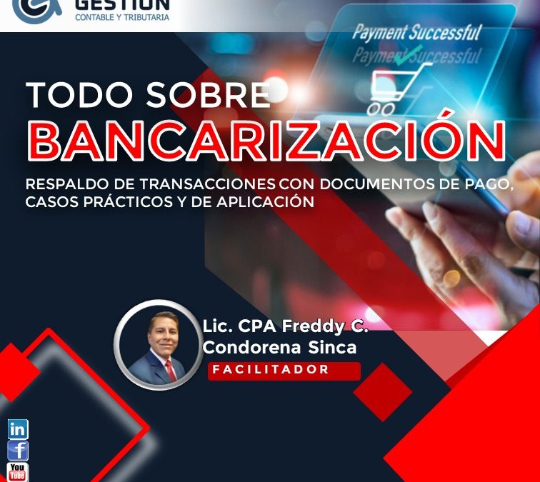 TODO SOBRE BANCARIZACIÓN
