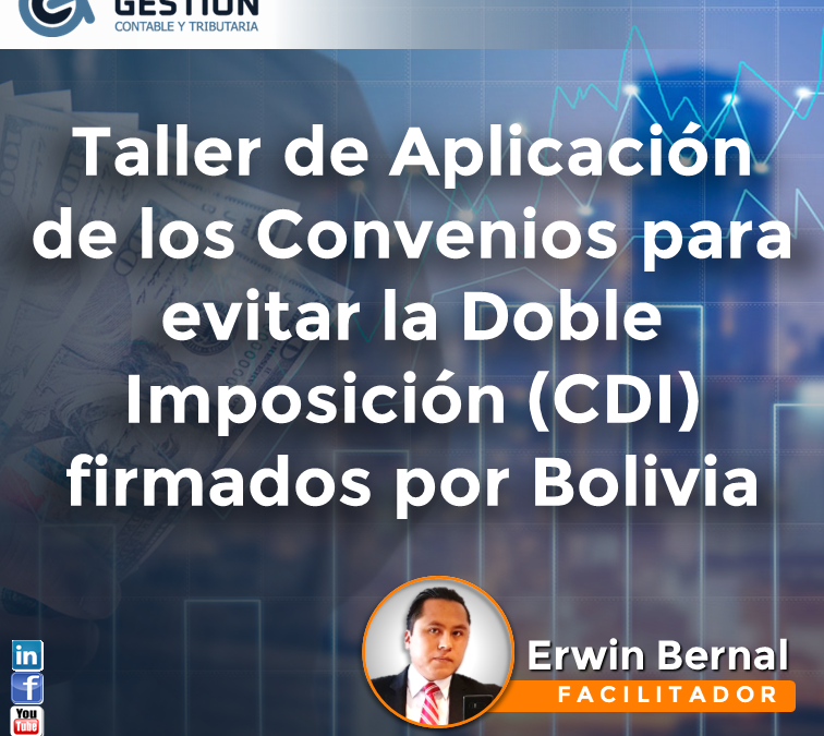 Taller de Aplicación de los Convenios para evitar la Doble Imposición (CDI) firmados por Bolivia