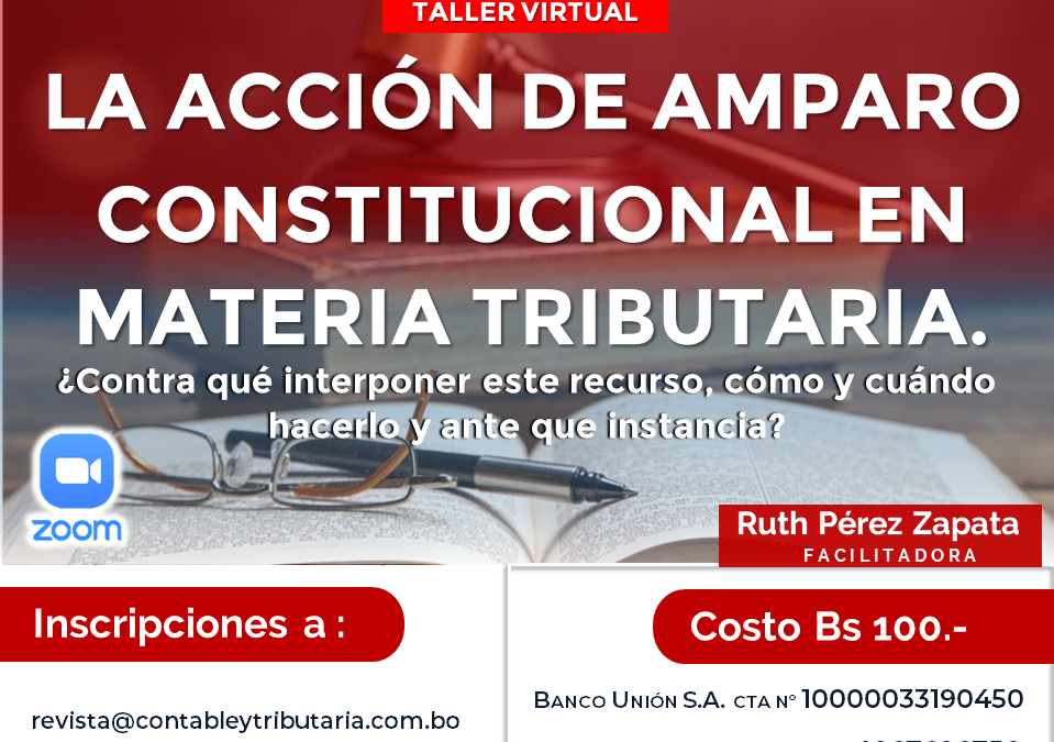 LA ACCIÓN DE AMPARO CONSTITUCIONAL EN MATERIA TRIBUTARIA