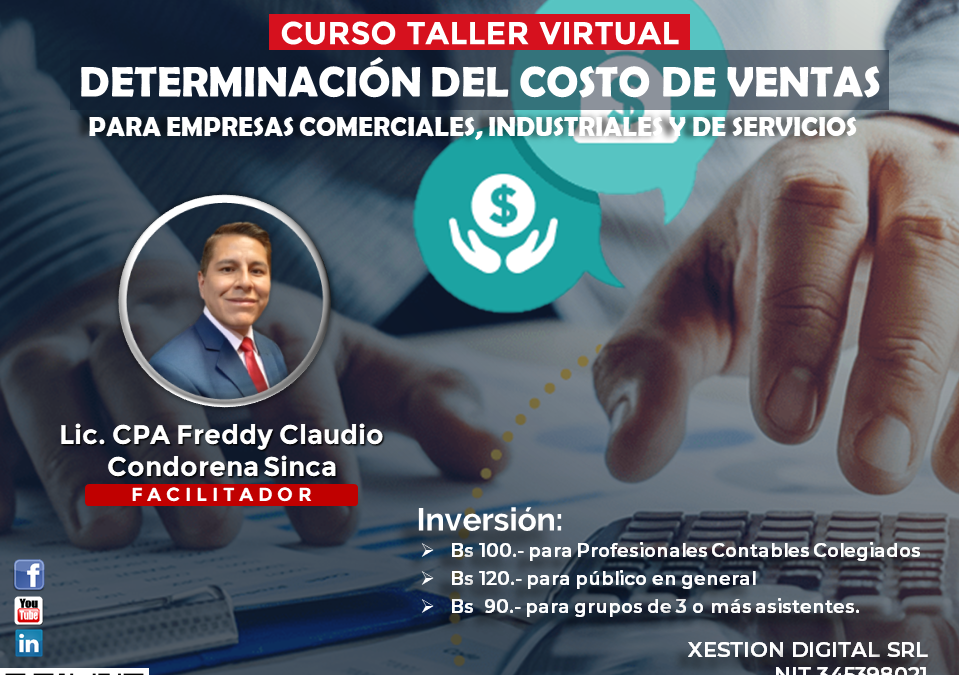 DETERMINACIÓN DEL COSTO DE VENTAS, PARA EMPRESAS COMERCIALES, INDUSTRIALES Y DE SERVICIOS